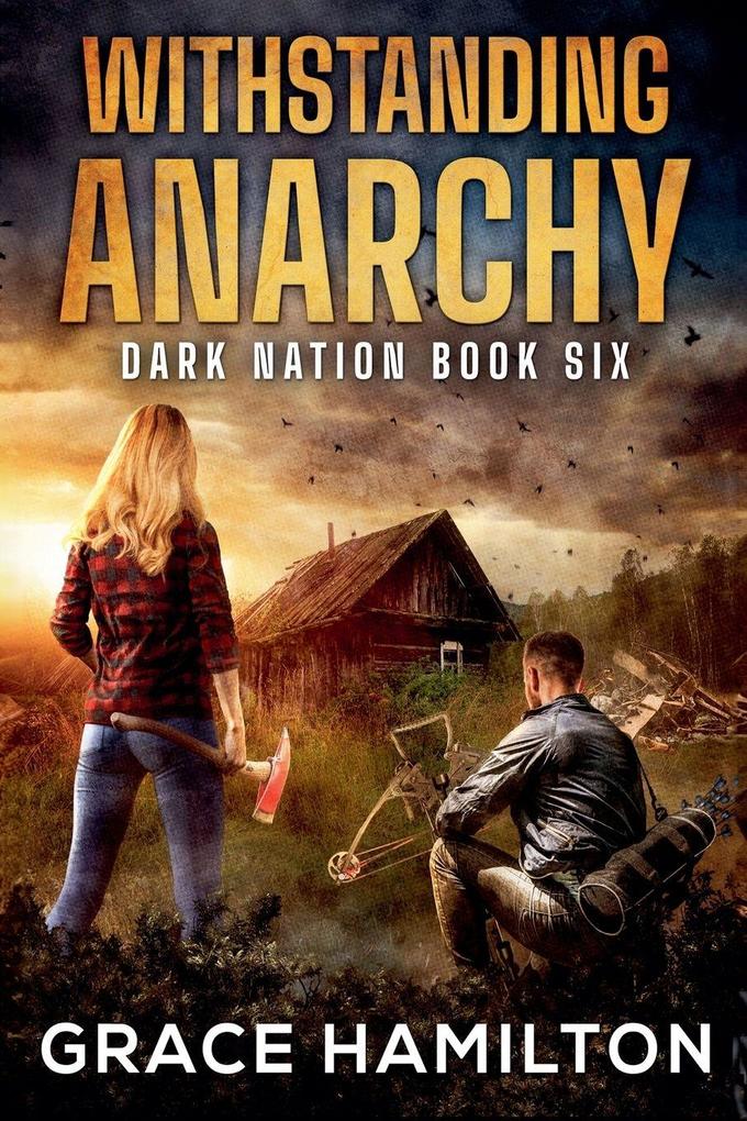 Withstanding Anarchy
