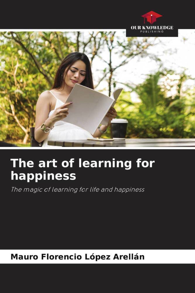 The art of learning for happiness