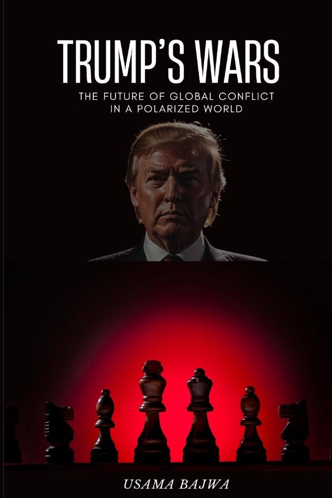 Trump's Wars