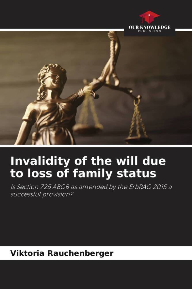 Invalidity of the will due to loss of family status