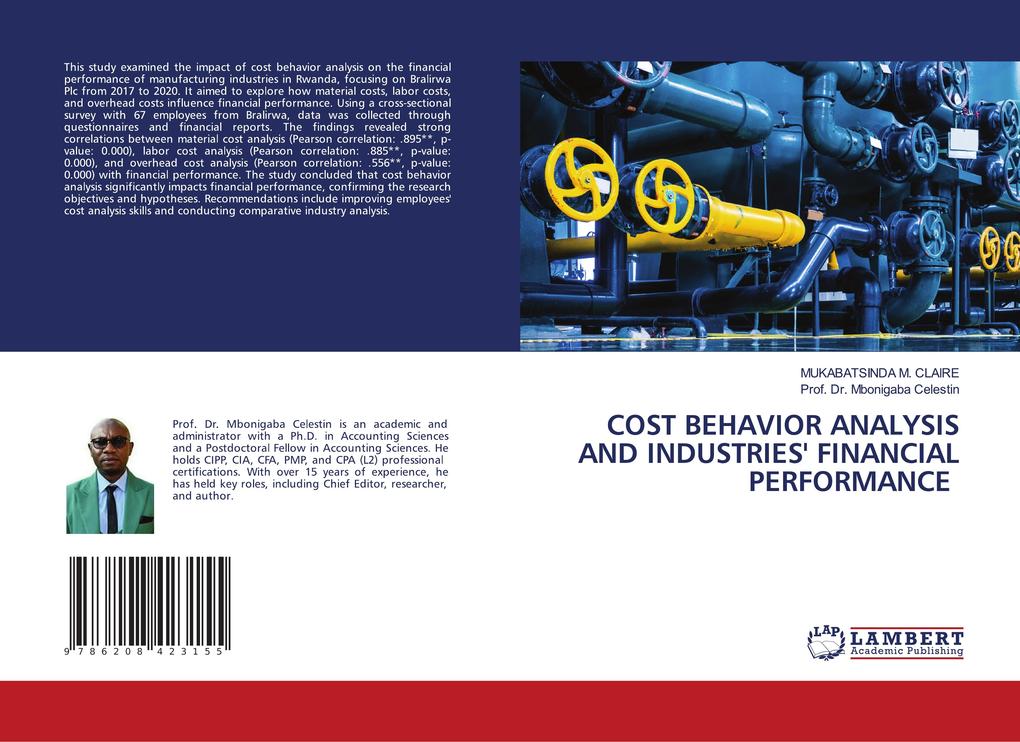 COST BEHAVIOR ANALYSIS AND INDUSTRIES' FINANCIAL PERFORMANCE