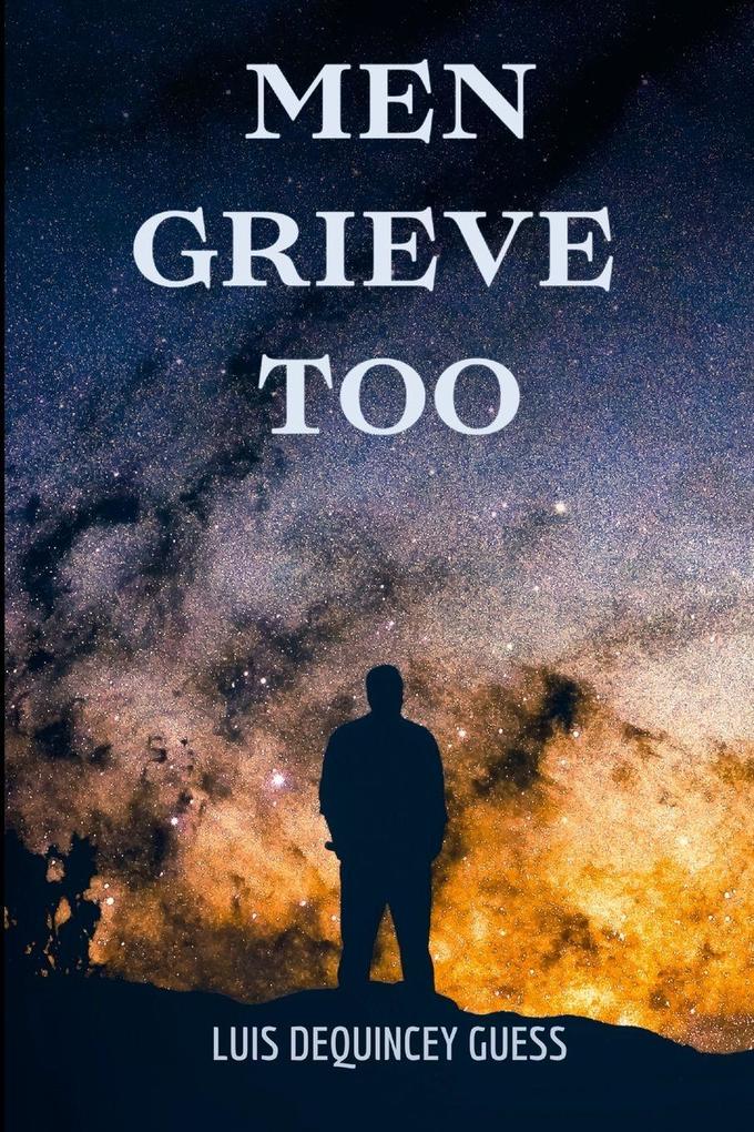 Men Grieve Too