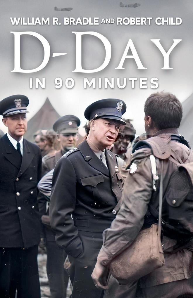 D-Day in 90 Minutes