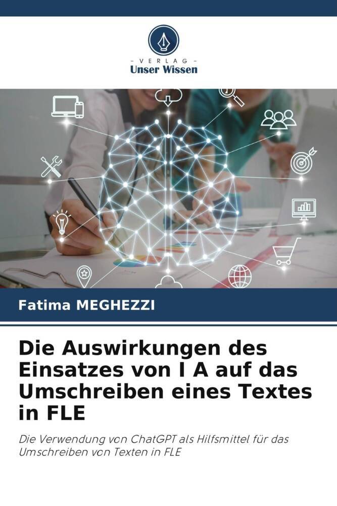 Die Auswirkungen des Einsatzes von I A auf das Umschreiben eines Textes in FLE