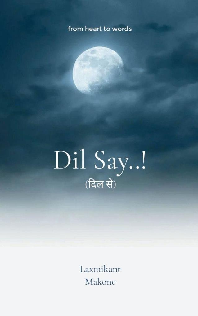 Dil Say..!