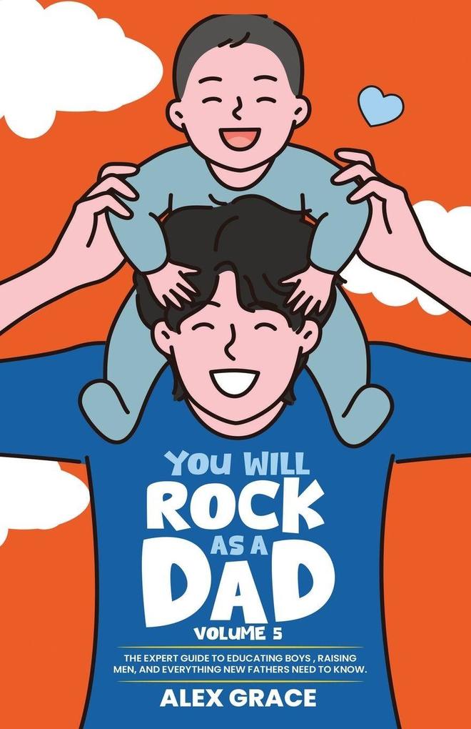 You Will Rock As a Dad!