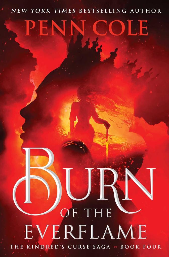 Simon + Schuster Llc Burn Of The Everflame