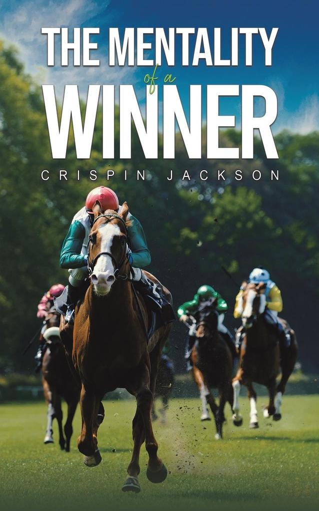 The Mentality of a Winner