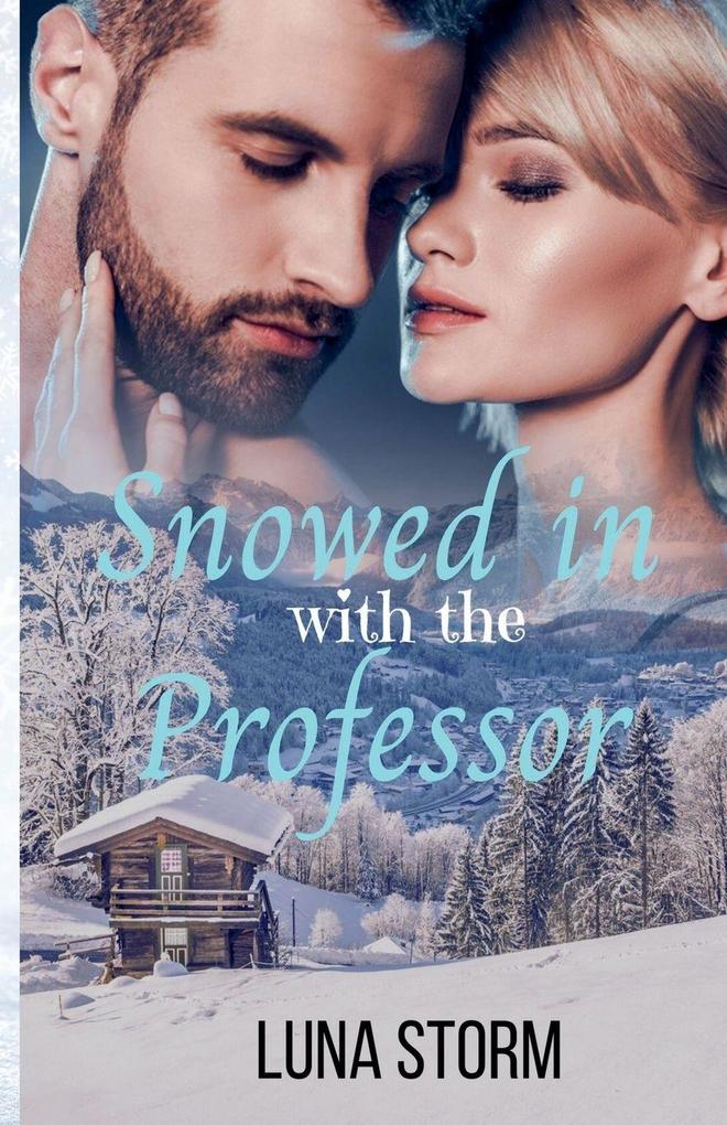 Snowed in with the Professor