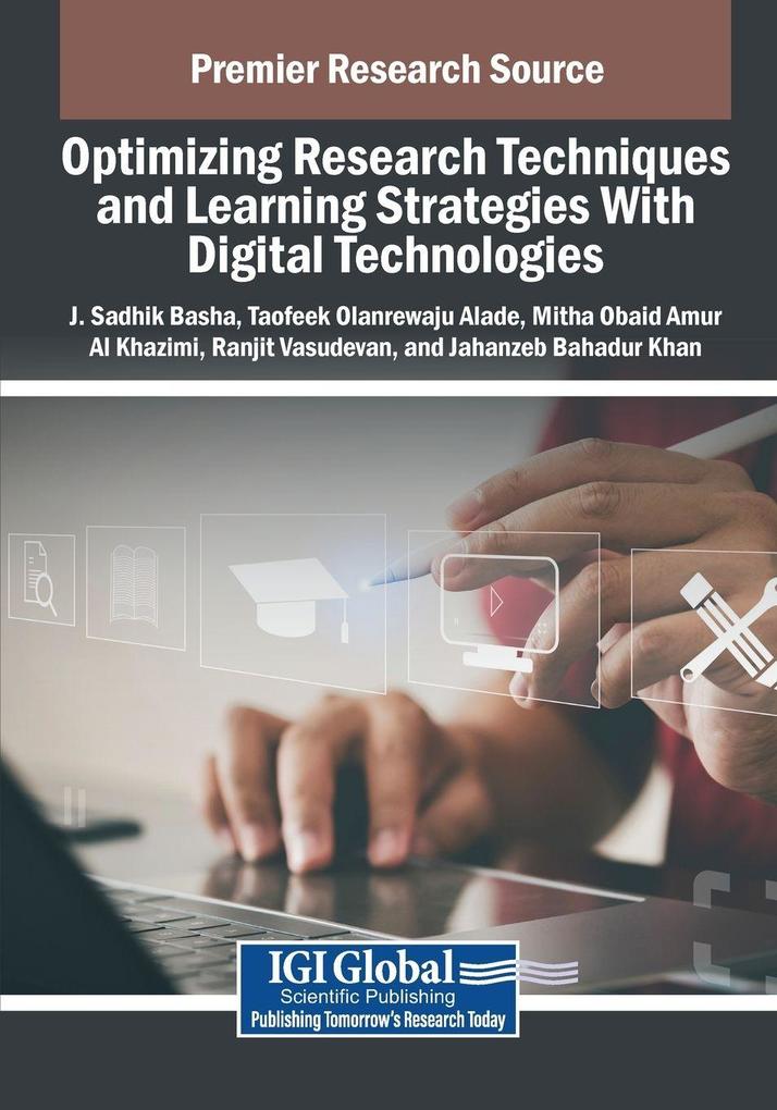 Optimizing Research Techniques and Learning Strategies With Digital Technologies