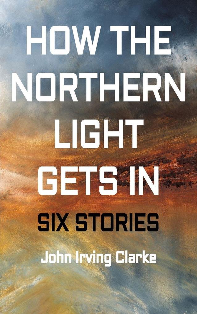 How The Northern Light Gets In
