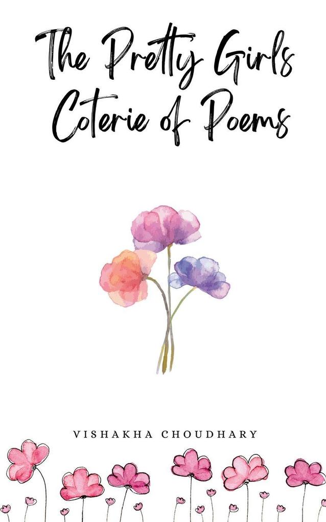 The Pretty Girls Coterie of Poems
