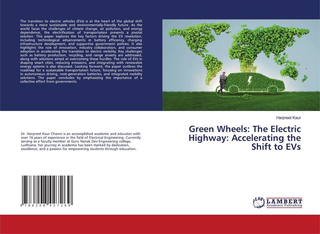 Green Wheels: The Electric Highway: Accelerating the Shift to EVs