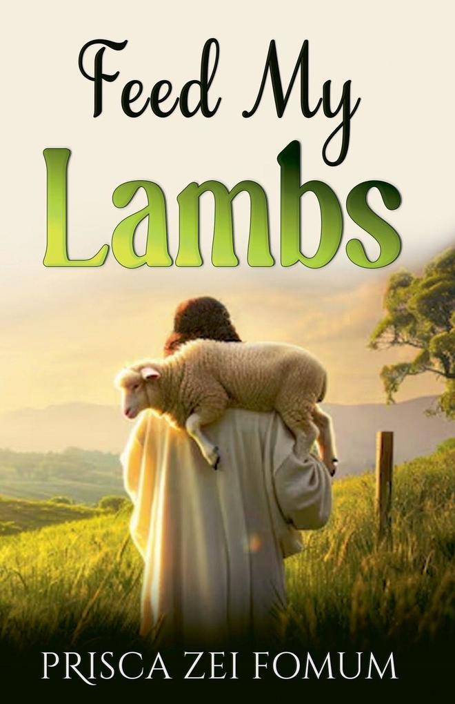 Feed My Lambs