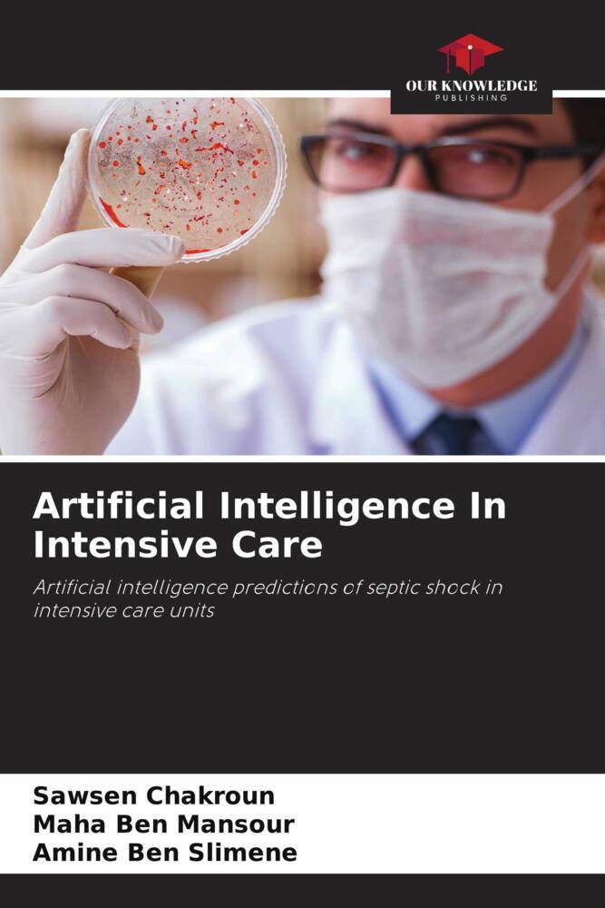 Artificial Intelligence In Intensive Care