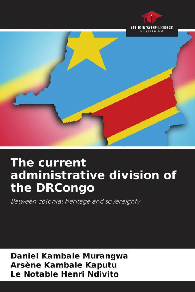 The current administrative division of the DRCongo
