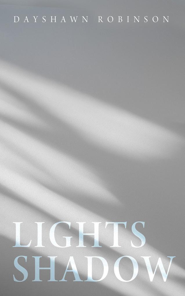 Lights Shadow