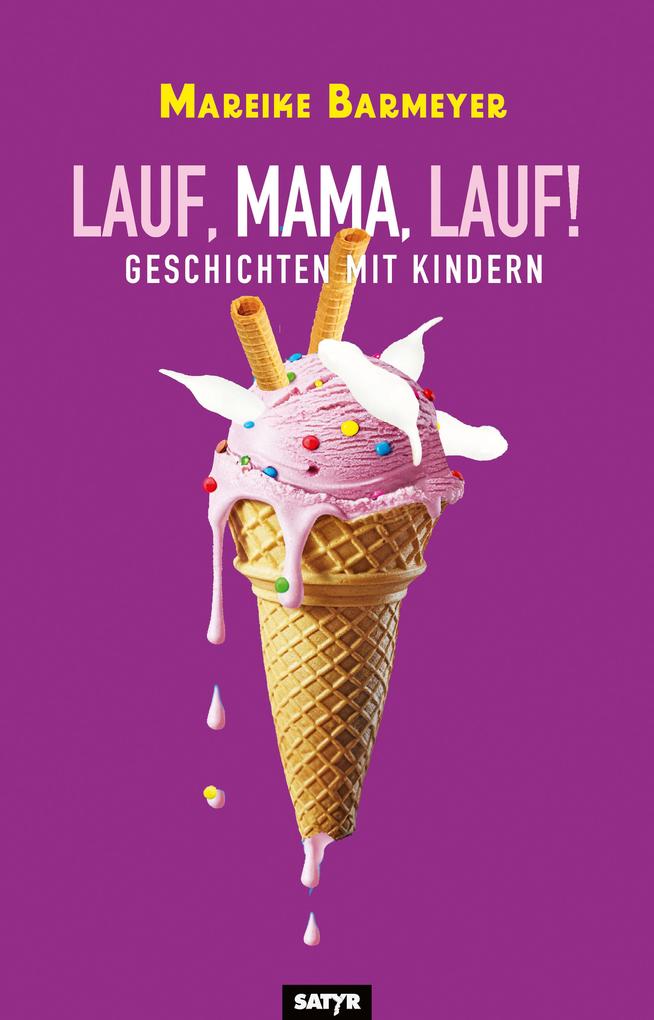 Lauf Mama Lauf!