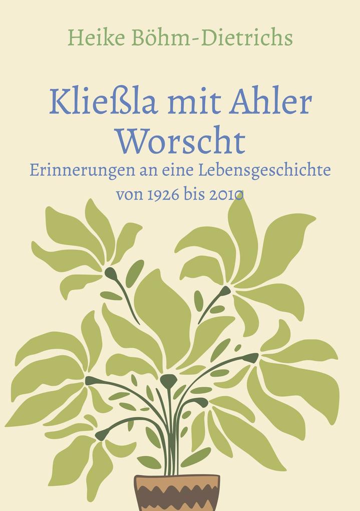Kließla mit Ahler Worscht