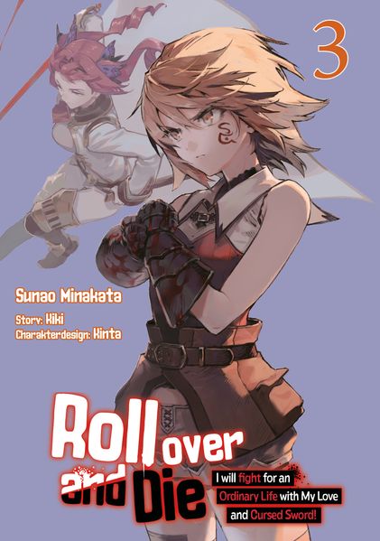 Roll over and Die: I Will Fight for an Ordinary Life with My Love and Cursed Sword Band 03 (deutsche Ausgabe Manga)