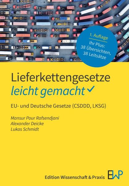 Lieferkettengesetze - leicht gemacht
