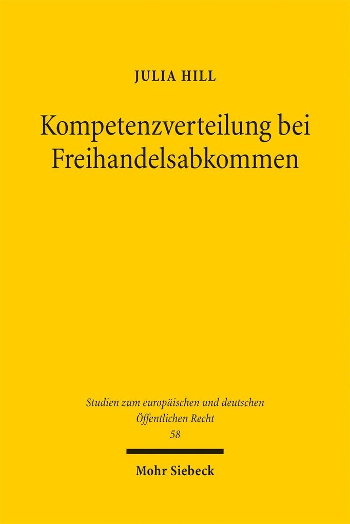 Kompetenzverteilung bei Freihandelsabkommen