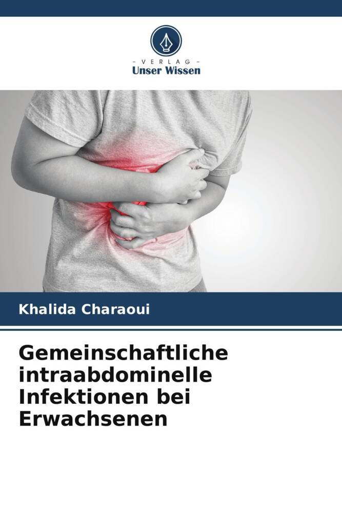 Gemeinschaftliche intraabdominelle Infektionen bei Erwachsenen