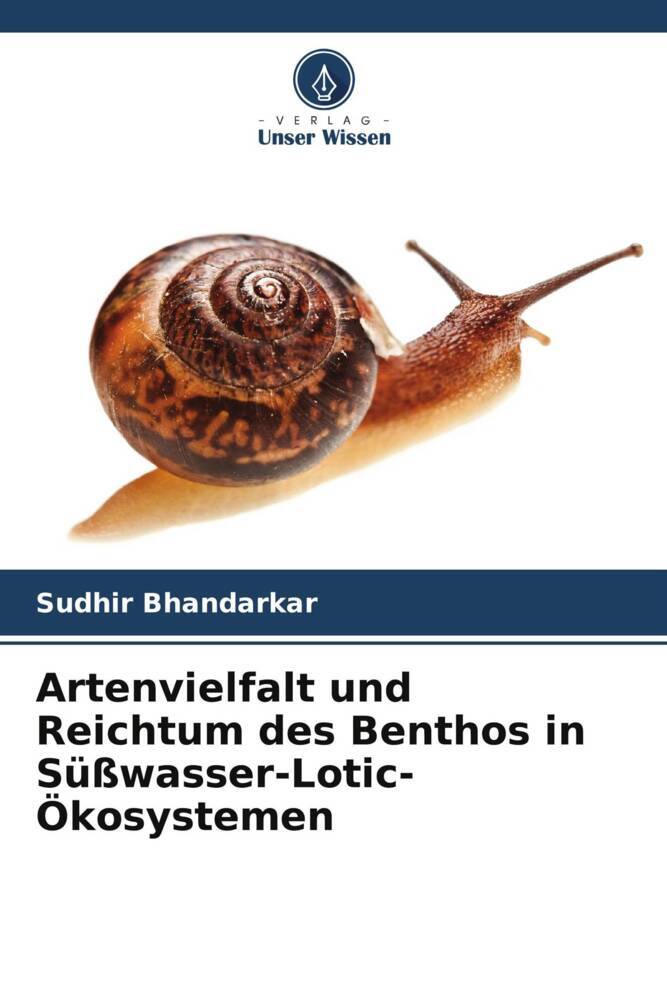Artenvielfalt und Reichtum des Benthos in Süßwasser-Lotic-Ökosystemen