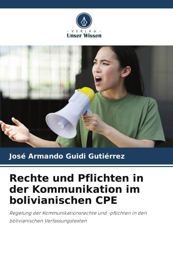 Rechte und Pflichten in der Kommunikation im bolivianischen CPE