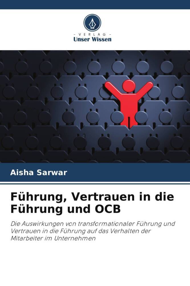 Führung Vertrauen in die Führung und OCB