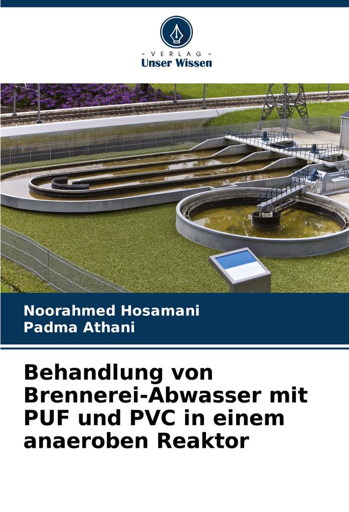 Behandlung von Brennerei-Abwasser mit PUF und PVC in einem anaeroben Reaktor