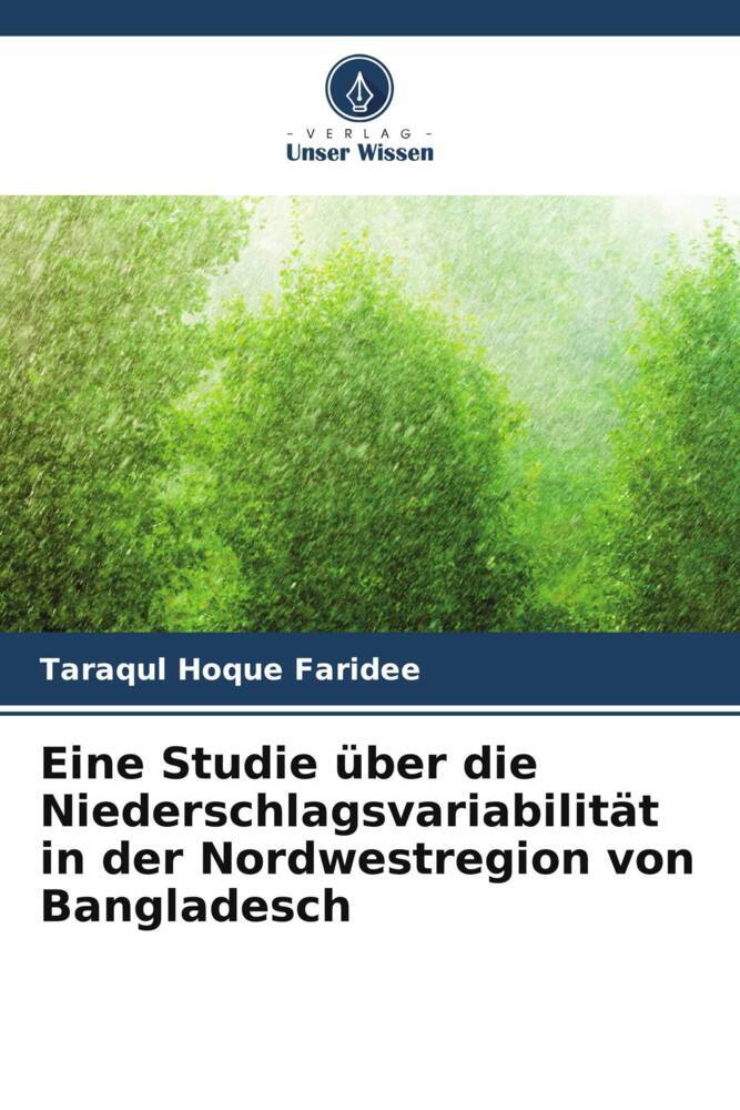 Eine Studie über die Niederschlagsvariabilität in der Nordwestregion von Bangladesch