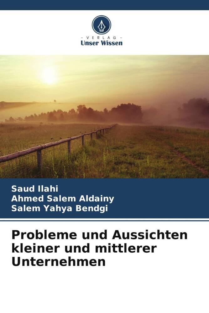 Probleme und Aussichten kleiner und mittlerer Unternehmen