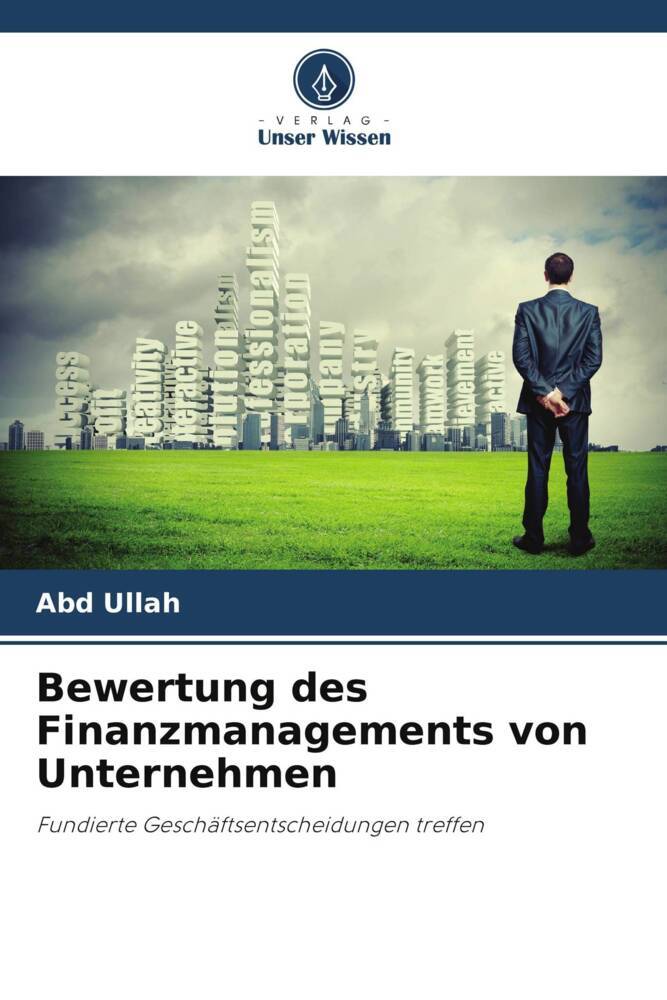 Bewertung des Finanzmanagements von Unternehmen
