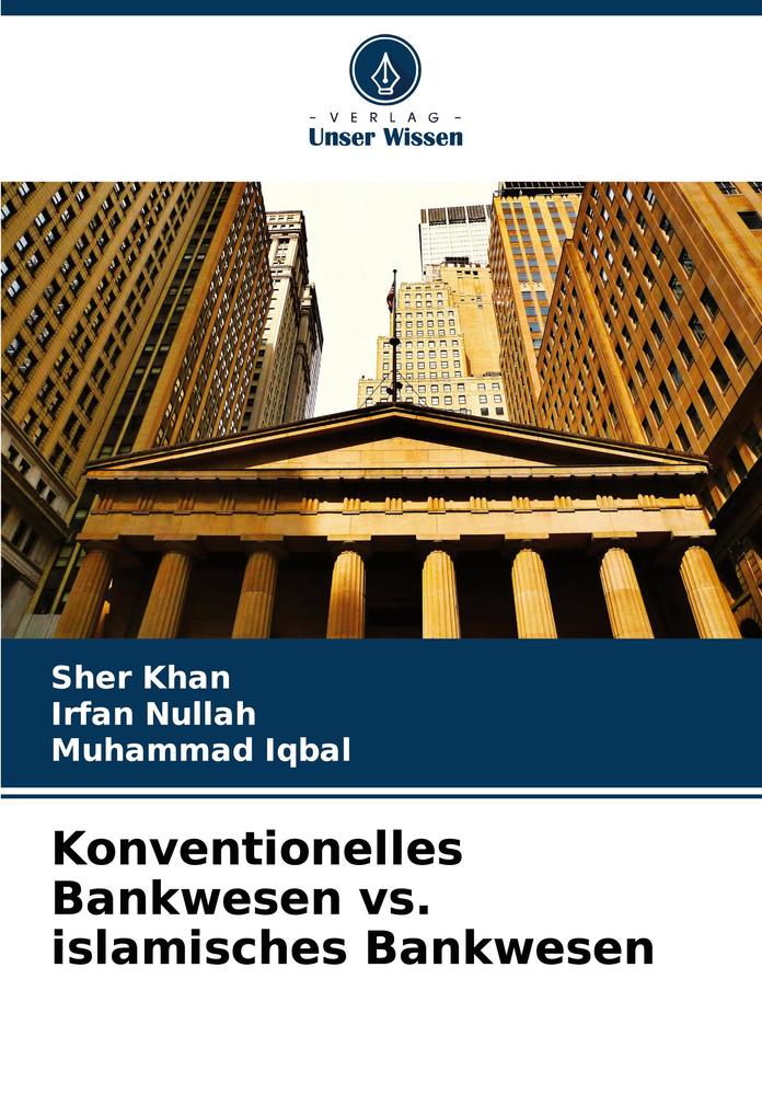 Konventionelles Bankwesen vs. islamisches Bankwesen