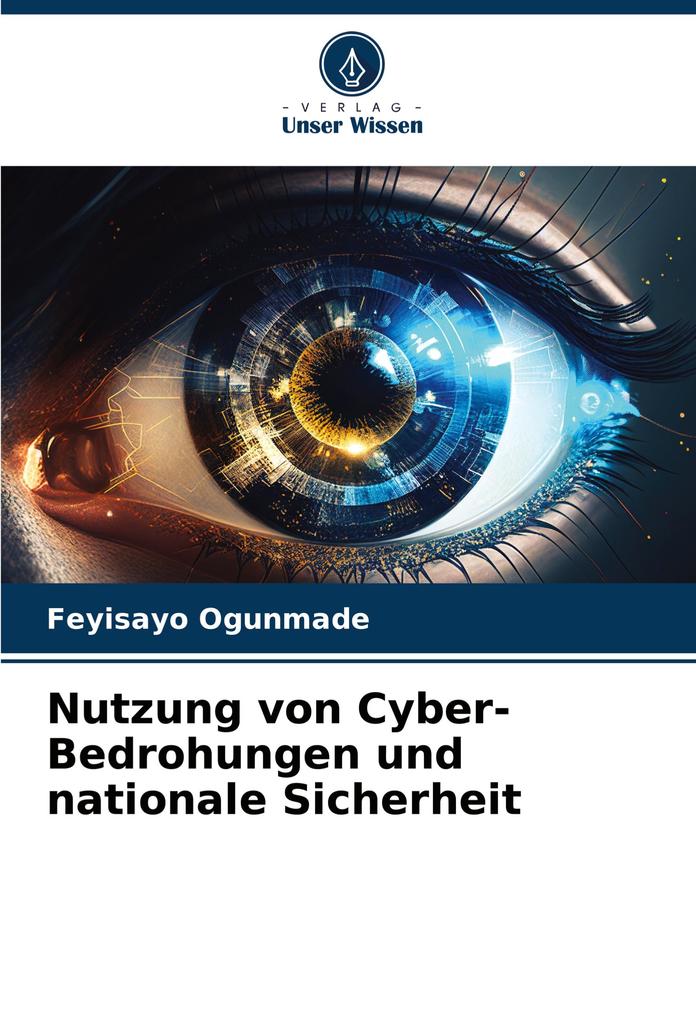 Nutzung von Cyber-Bedrohungen und nationale Sicherheit