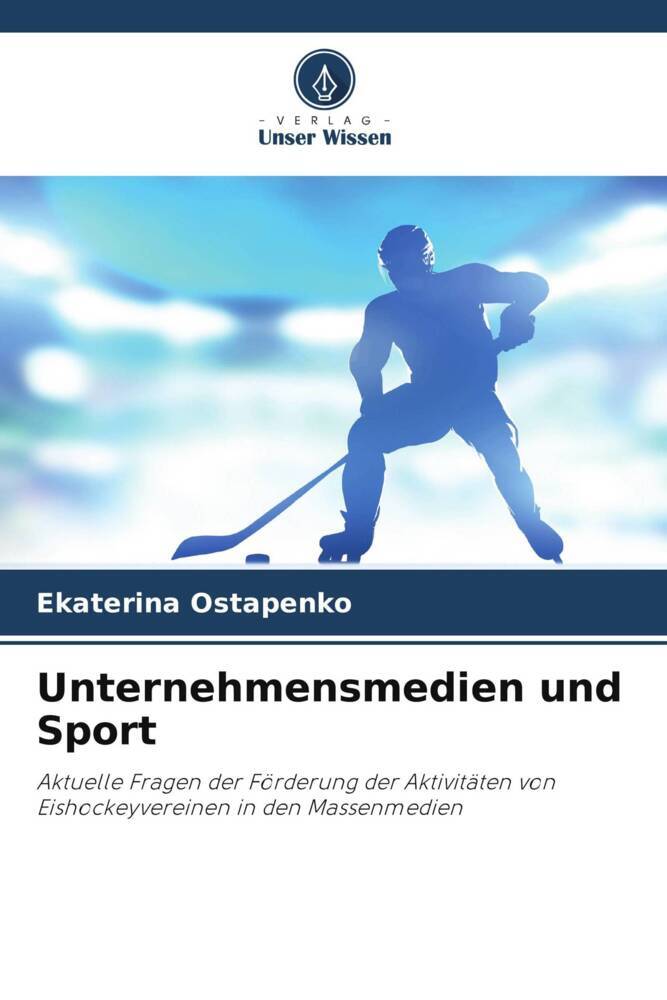 Unternehmensmedien und Sport