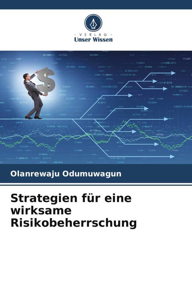 Strategien für eine wirksame Risikobeherrschung