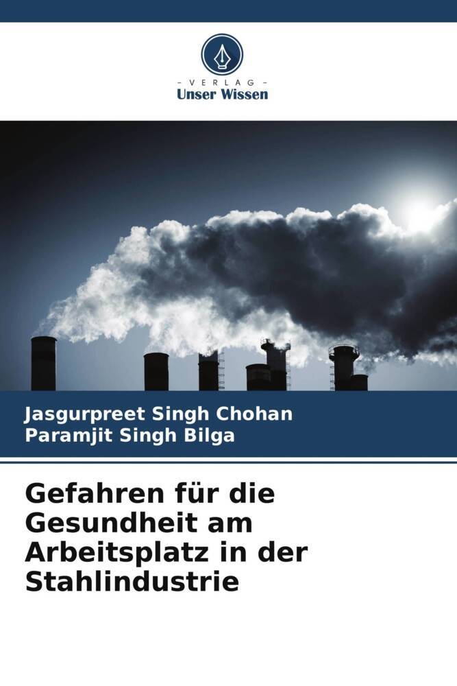 Gefahren für die Gesundheit am Arbeitsplatz in der Stahlindustrie