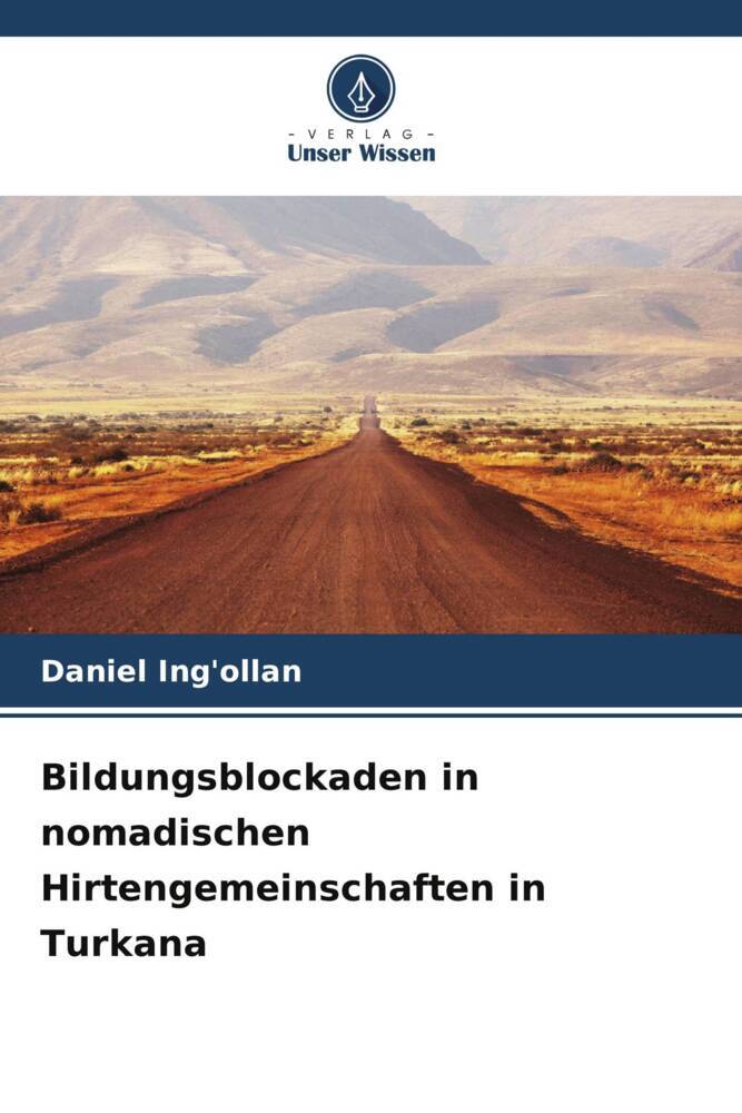 Bildungsblockaden in nomadischen Hirtengemeinschaften in Turkana
