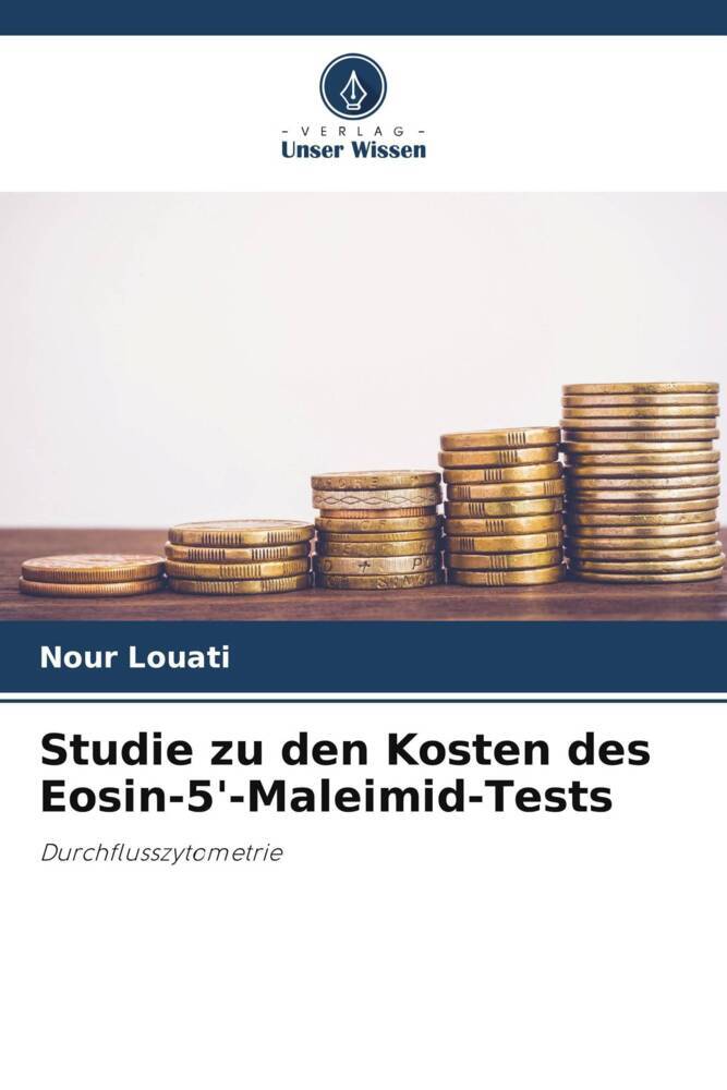Studie zu den Kosten des Eosin-5'-Maleimid-Tests