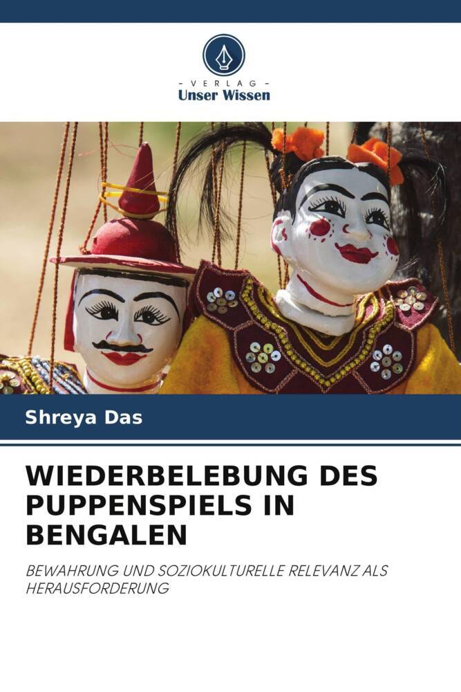 WIEDERBELEBUNG DES PUPPENSPIELS IN BENGALEN