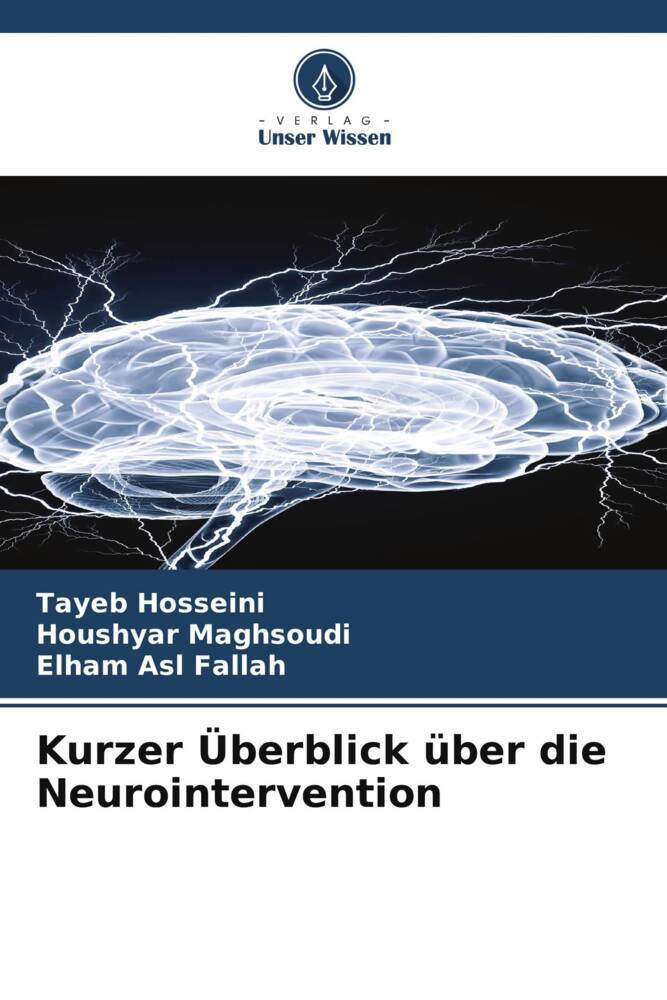 Kurzer Überblick über die Neurointervention