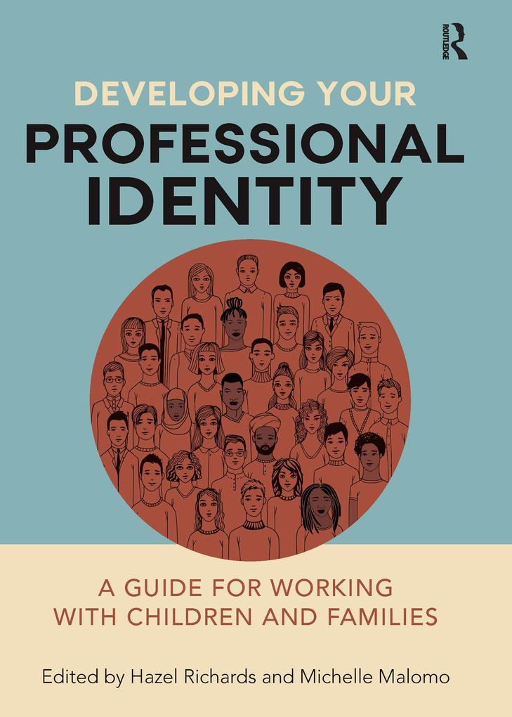 Developing Your Professional Identity