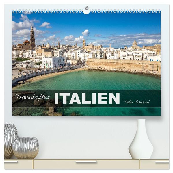 Traumhaftes Italien (hochwertiger Premium Wandkalender 2026 DIN A2 quer) Kunstdruck in Hochglanz