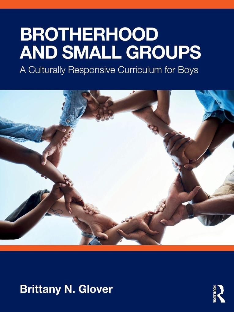 Brotherhood and Small Groups