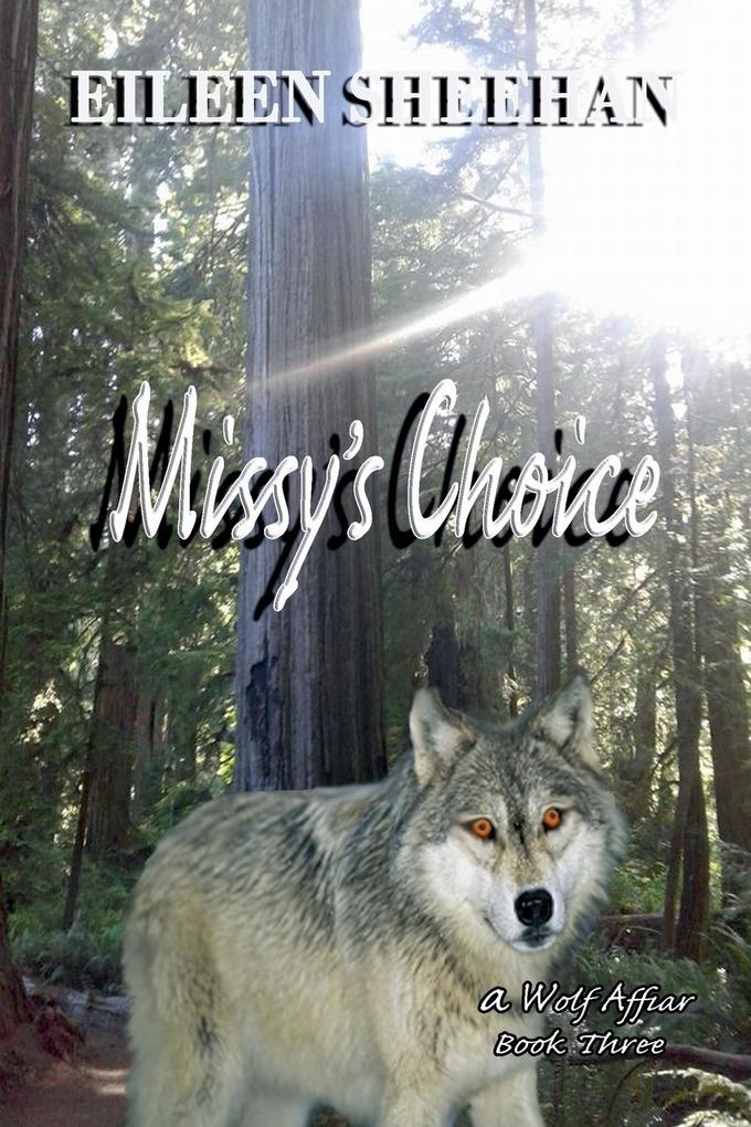 Missy's Choice