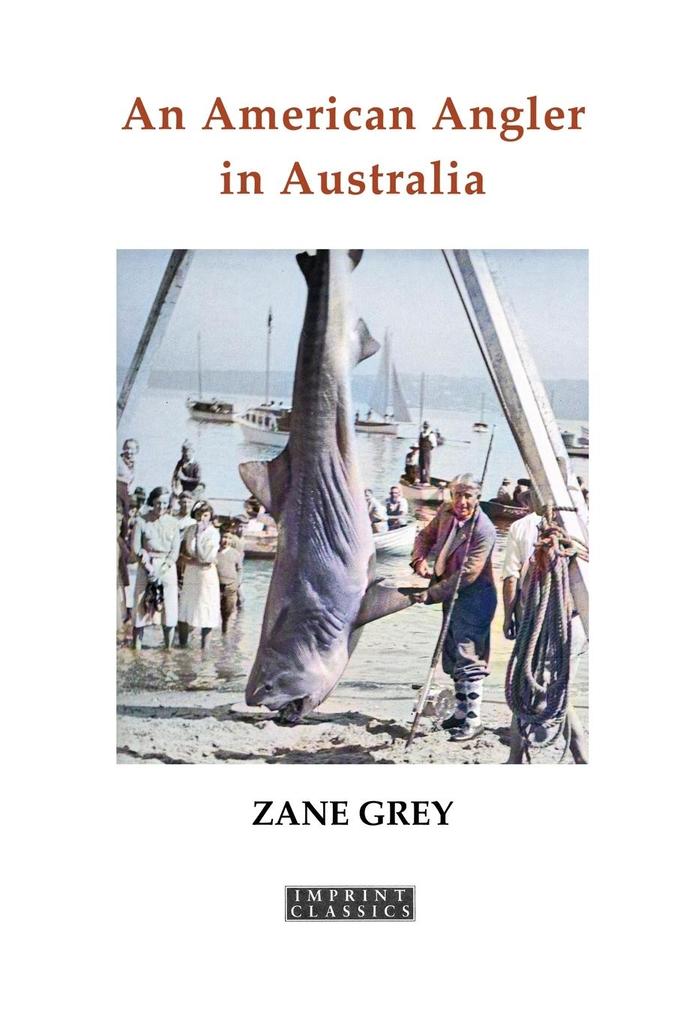 An American Angler in Australia
