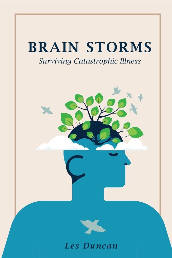 Brain Storms