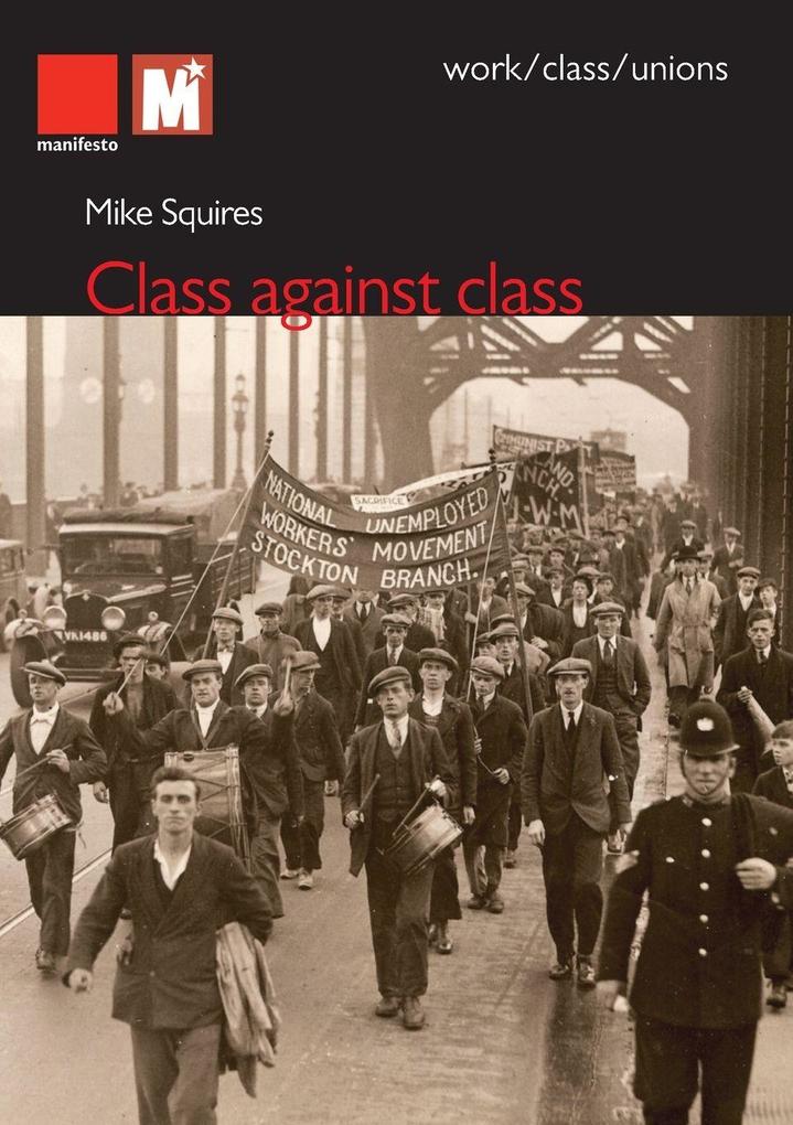 Class Against Class